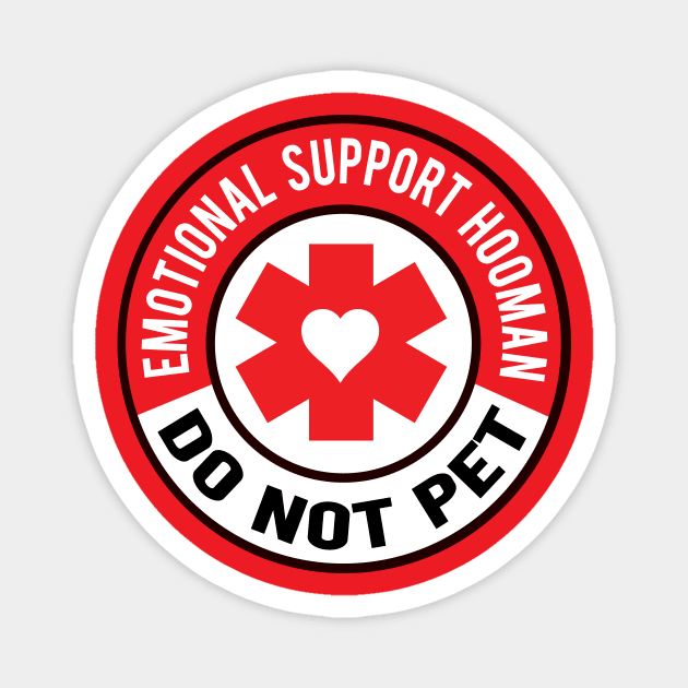 Emotional Support Hooman Magnet by CuddleswithCatsArt