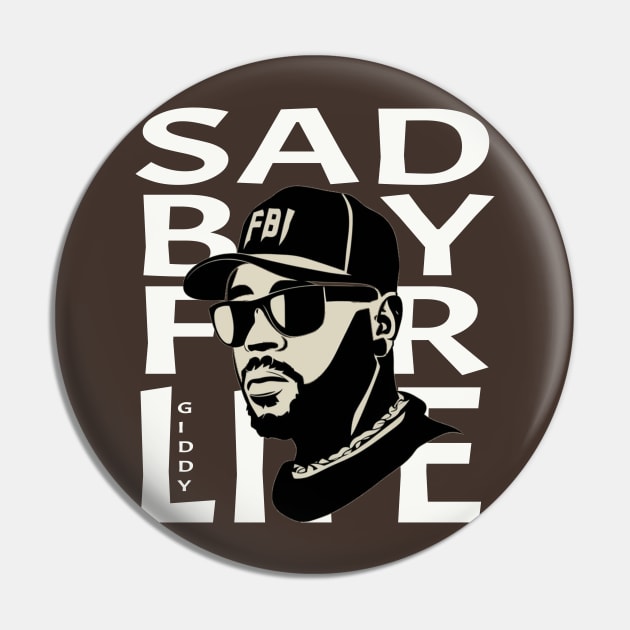 Sad Boy For Life Pin by Debrawib