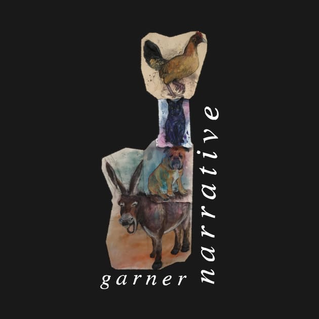 garner narrative: Will Garner art by Angie Reed Garner