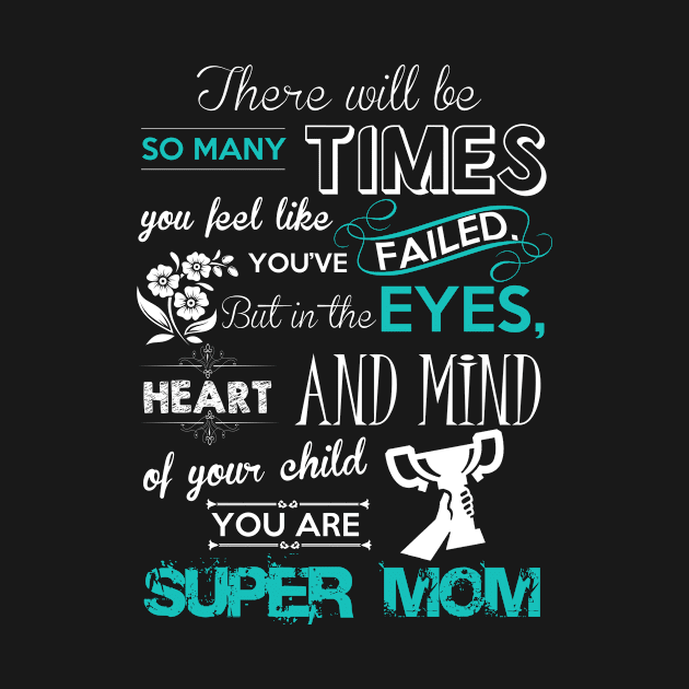 Super Mom Quote by D3monic