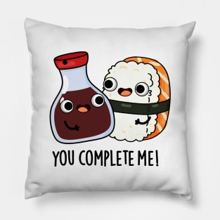 You Complete Me Cute Sushi Soy Sauce Pun Pillow