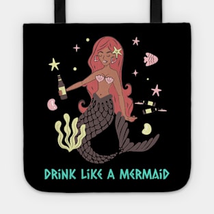 Drink Like A Mermaid Tote