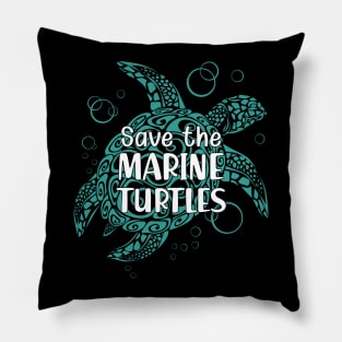 Marine Turtle - Save the marine turtles Pillow