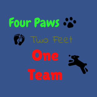 four paws Two Feet shirt T-Shirt