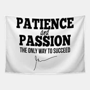 Patience and passion (black) | Garyvee Tapestry