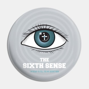 The Sixth Sense - Alternative Movie Poster Pin