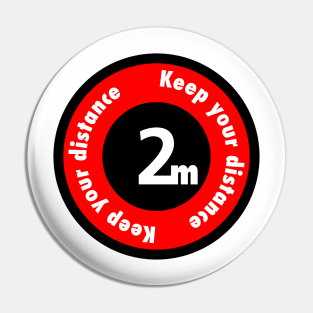 Keep your distance Pin