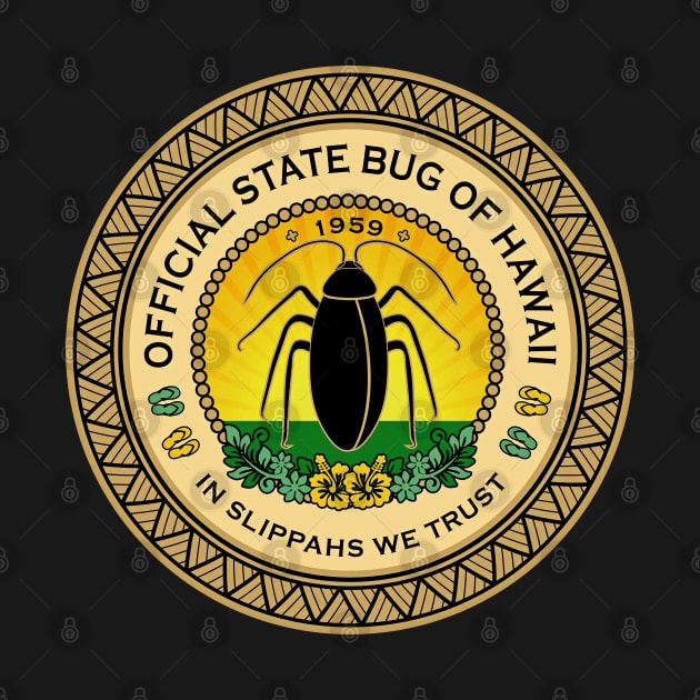 Official State Bug of Hawaii Seal by badtuna