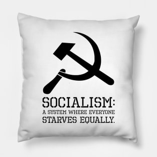 Socialism Definition - Funny Anti Socialist & Communist Pillow