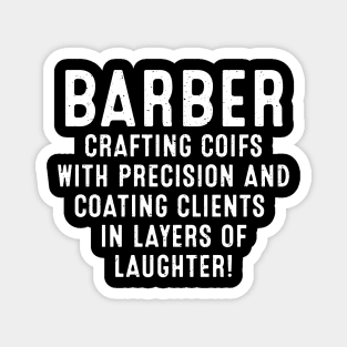 Barber Crafting Coifs with Precision Magnet