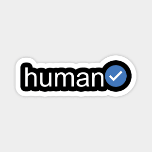 Verified Human (White Text) Magnet