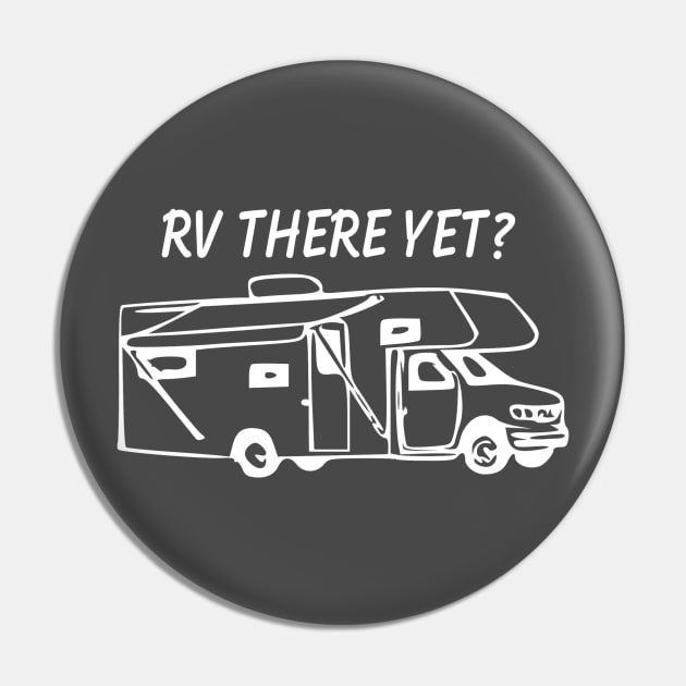 Rv There Yet Class c Motorhome Pin by WereCampingthisWeekend