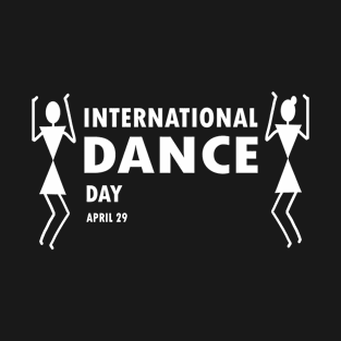 Dance Day T-Shirt