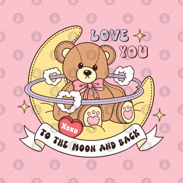 Love You To The Moon And Back XOXO Cute Teddy Bear by Pop Cult Store