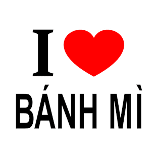 I ❤️ BÁNH MÌ I LOVE BÁNH MÌ I HEART BÁNH MÌ T-Shirt