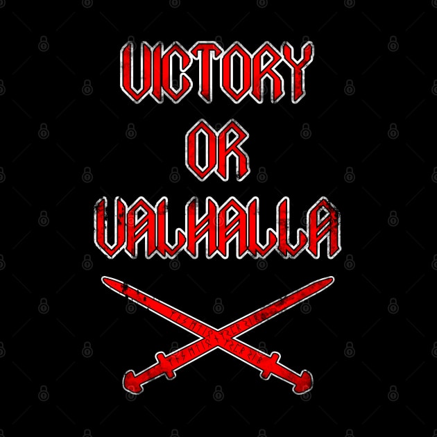 Victory or Valhalla by Scar