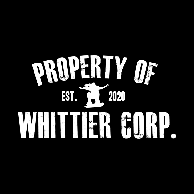 Property of Whittier Corp. (white text) by GZM Podcasts