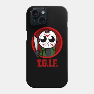 TGIF Phone Case