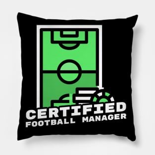 Certified football manager Pillow
