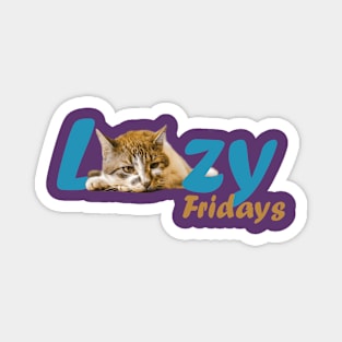 Lazy Cat Fridays Magnet