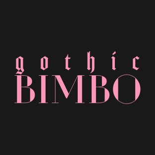 Gothic Bimbo T-Shirt