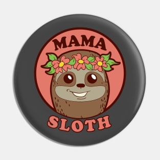Mama Sloth Cute Flower Sloths Mom for Mothers Day Pin