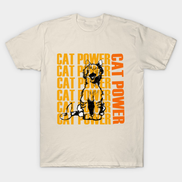 Cat Power Cat Power T Shirt Teepublic