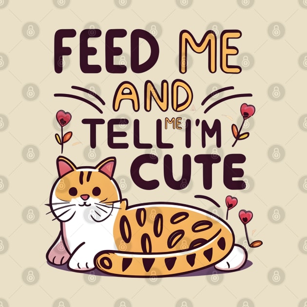 Feed me and tell me I'm cute by NomiCrafts