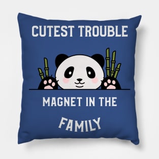 Youngest the trouble magnet Pillow