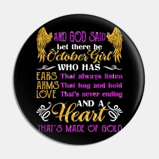 Awesome October Girl T shirt Gift Birthday Pin