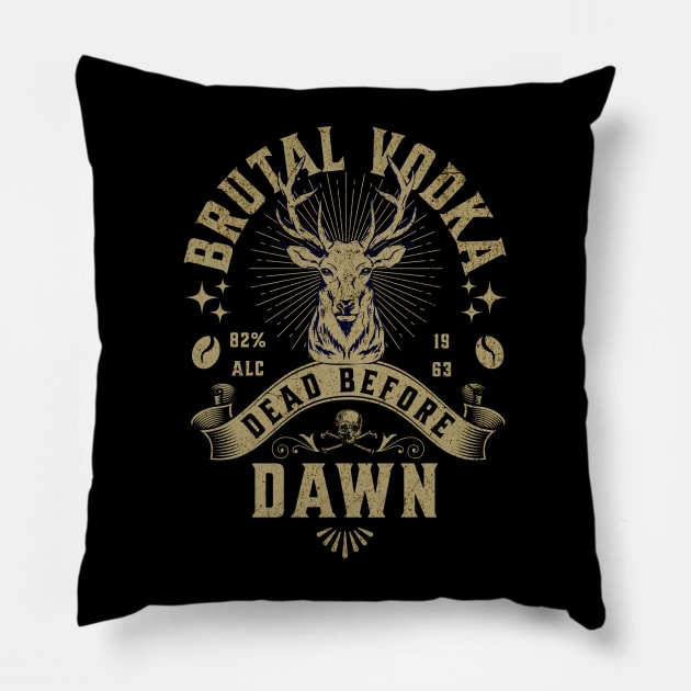 Deer head of a Moose Vintage pub Party Brutal Vodka Dead Before Dawn Pillow by InktuitionCo