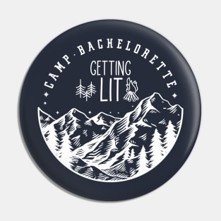 Camp Bachelorette Pin