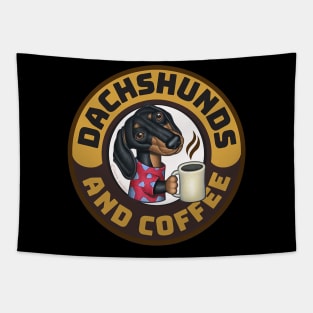 Funny cute Doxie Coffee drinkers shirt Dachshunds Tapestry