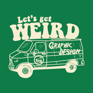 Signal 43 Get Weird Van T-Shirt