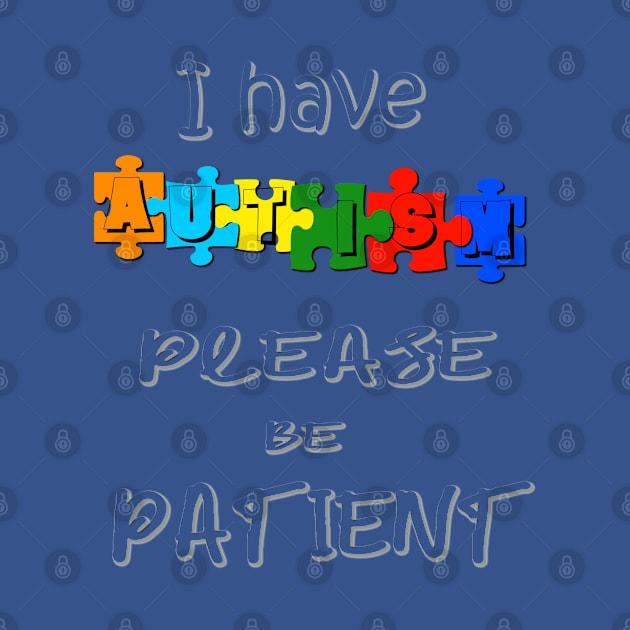 Autism Please Be Patient Puzzle by KZK101