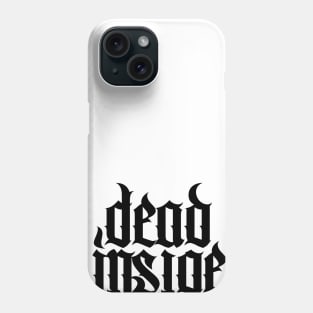 Dead Inside! Phone Case