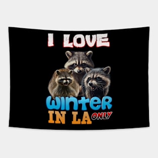 I love winter in Los angles Tapestry