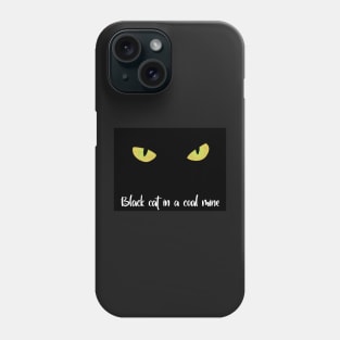 Black cat in a coal mine Phone Case