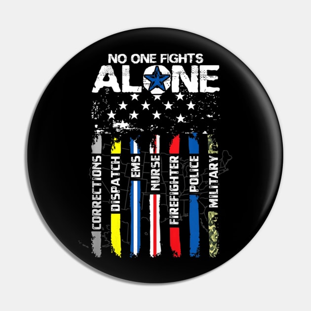 No One Fights Alone USA Flag Thin Line Military Police Nurse Pin by LaurieAndrew