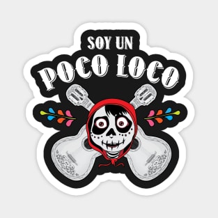 Poco Loco Magnet