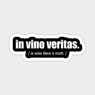 In wine there is truth - Typographic Design. Magnet