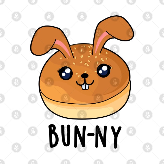 Bun-ny Cute Bunny Rabbit Bun Pun by punnybone