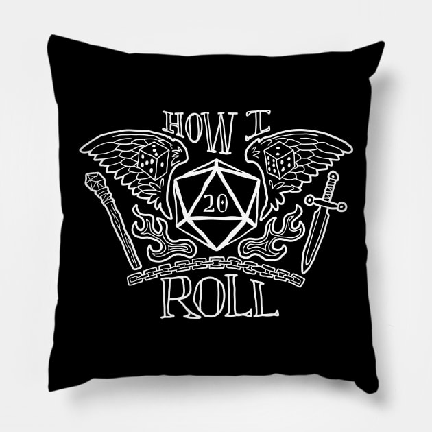 How I Roll Tattoo Style Dungeons and Dragons tshirt Pillow by Natural 20 Shirts