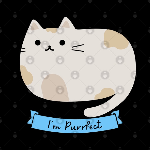 I'm purrfect by Petprinty