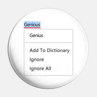 "Genious" Pin