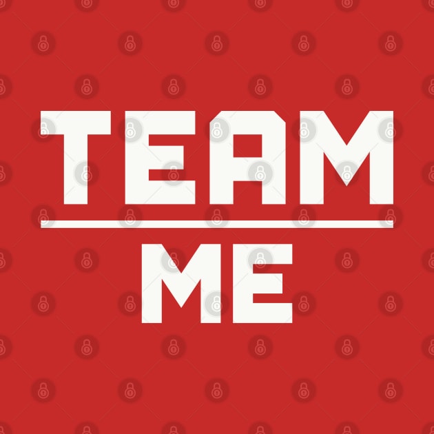 Team Over Me by tysonstreet