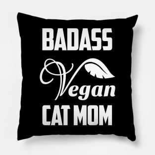 Badass Vegan Cat Mom Vegetarian Pillow