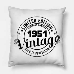 1951 VINTAGE - 70Th BIRTHDAY GIFT Pillow