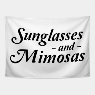 Sunglasses and mimosas Tapestry
