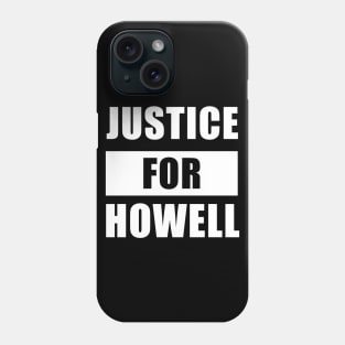 Justice For Justin Howell Phone Case
